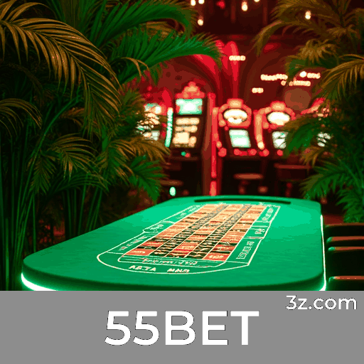 55BET: Bônus Generosos e Ofertas Únicas Esperam por Você